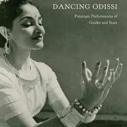 The cover of Anurima Banerji's book, Dancing Odissi: Paratopic Performances of Gender and State (Seagull Books/University of Chicago Press, 2019)